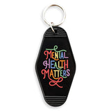 Keychain - Mental Health Matters
