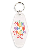 Keychain - Mental Health Matters
