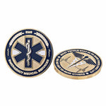 Challenge Coin - EMS "Most People Stay in to Save Their Own Life, We Go Out to Save Others"