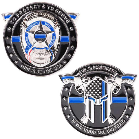 Challenge Coin - Evil is Powerless if the Good are Unafraid